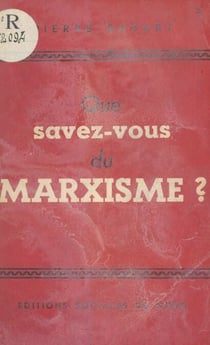 Que savez-vous du marxisme ?