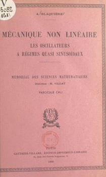 Mécanique non linéaire - Les oscillateurs à régimes quasi sinusoïdaux