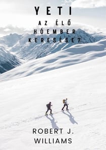 Yeti: Az élo hóember keresése?
