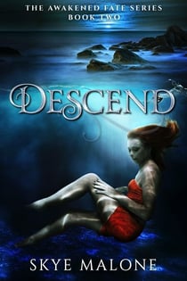 Descend - Awakened Fate, #2