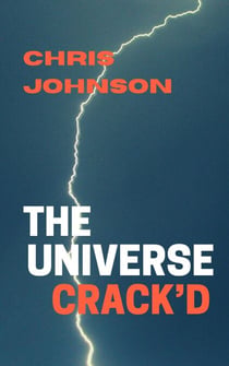 The Universe Crack'd - Craig Ramsey, #3