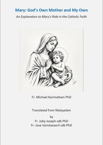 Mary: God's own Mother and My own