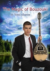 The Magic of Bouzouki