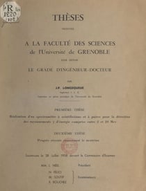 Réalisation d'un spectromètre à scintillations et à paires pour la détection des rayonnements d'énergie comprise entre 2 et 20 Mev - Deuxième thèse : "Progrès récents concernant le neutrino"