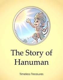 The Story of Hanuman - Timeless Treasures, #5