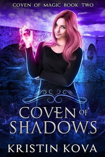 Coven of Shadows - Coven of Magic, #2