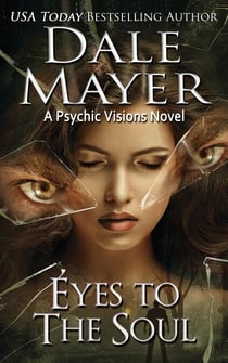 Eyes to the Soul - Psychic Visions, #7