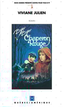 Bye Bye Chaperon rouge - Contes pour tous 09