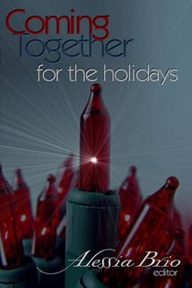 Coming Together: For the Holidays