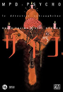 MPD Psycho T05 - Le détective schizophrène