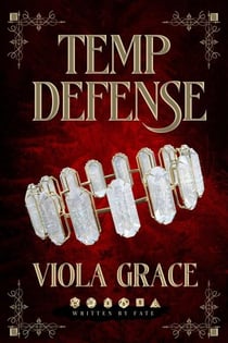 Temp Defense - Written By Fate, #1