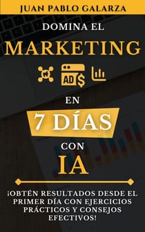 Domina el marketing en 7 días - Domina en 7 días con IA, #2