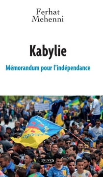 Kabylie - Mémorandum pour l'indépendance