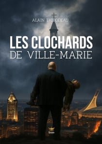 Les Clochards de Ville-Marie