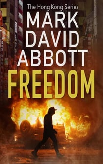 Freedom - The Hong Kong Series, #3