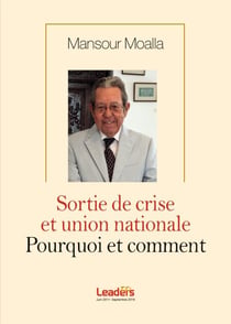 Sortie de crise et union nationale. Pourquoi et comment