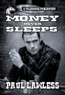 Money Never Sleeps