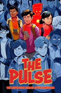 The Pulse - The Revolution Starts After Homeroom