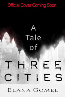 A Tale of Three Cities
