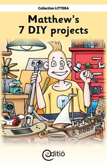 Matthew's 7 DIY projects - Matthew