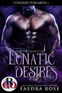 Lunatic Desires - Loving Monsters, #5