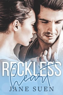 Reckless Heart - Second chance romance series, #2