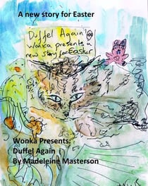 Wonka Presents - Duffel Again - The Wonka Stories, #16