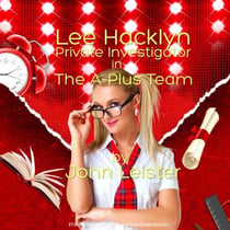 Lee Hacklyn Private Investigator in The A-Plus Team - Lee Hacklyn, #1