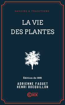 La Vie des plantes