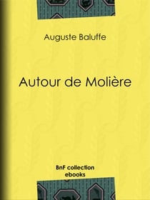 Autour de Molière