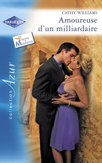Amoureuse d'un milliardaire (Harlequin Azur)
