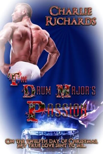 The Drum Major’s Passion - Carry Me, #10