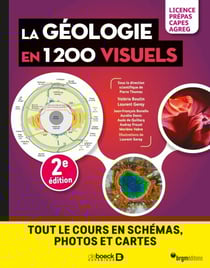 La géologie en 1200 visuels - Licence Prépas Capes Agreg - Tout le cours en schémas, photos et cartes