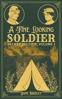 A Fine Looking Soldier - Secret Soldier, #1