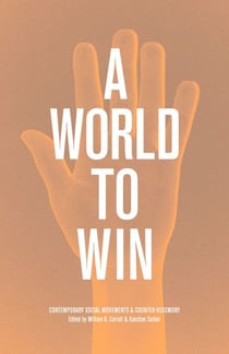 A World to Win - Contemporary Social Movements and Counter-Hegemony