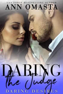 Daring the Judge - Daring Desires, #5