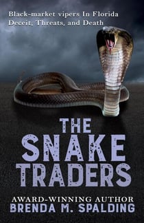 The Snake Traders - Florida Wildlife Heroes, #2