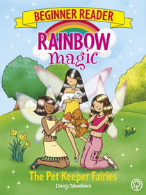 The Pet Keeper Fairies - Book 6