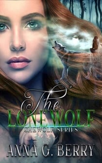 The Lonewolf - Shewolf, #1