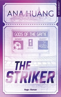 The striker - Gods of the game - tome 1