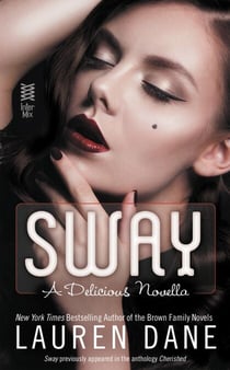 Sway - A Delicious Novella