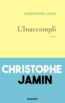 L'inaccompli - roman