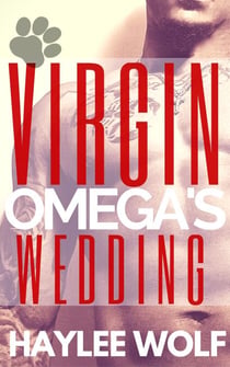 Virgin Omega's Wedding - Omega Virgins In Love, #2