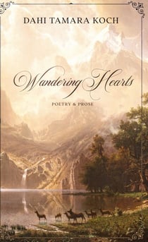 Wandering Hearts - Poetry & Prose