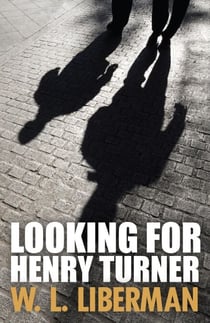 Looking For Henry Turner - Mo Gold And Birdie Mysteries, #1