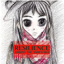 Resilience Amidst the Ashen Sky #1 - Resilience Amidst the Ashen Sky, #1