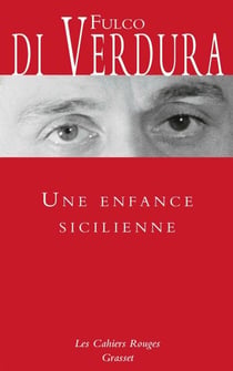 Une enfance sicilienne - préfacé et traduit de l'italien par Edmonde Charles-Roux