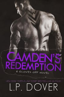 Camden's Redemption - Gloves Off, #7
