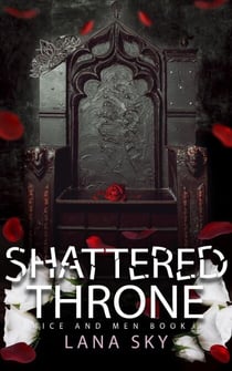 Shattered Throne - Mice and Men, #3