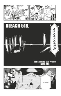 Bleach - T58 - Chapitre 518 - THE SHOOTING STAR PROJECT (ZERO MIX)